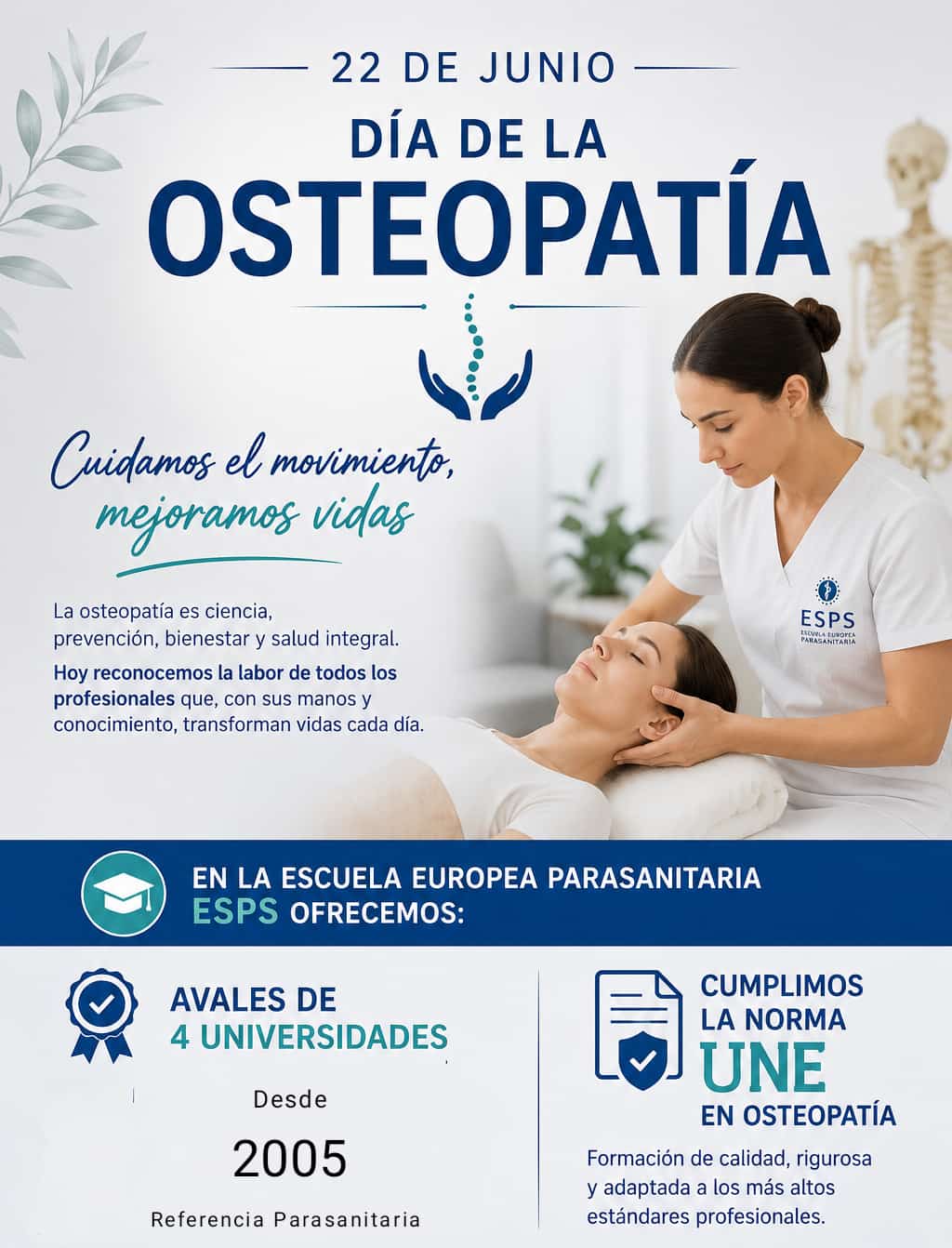 Cartel promocional del Día de la Osteopatía, que se celebra el 22 de junio. Una mujer con un uniforme blanco, que representa a una osteópata experta, atiende a un paciente tumbado en una camilla. Incluye texto sobre los beneficios de la osteopatía, el respaldo de las universidades y el cumplimiento de las normas.